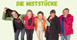Die Miststücke